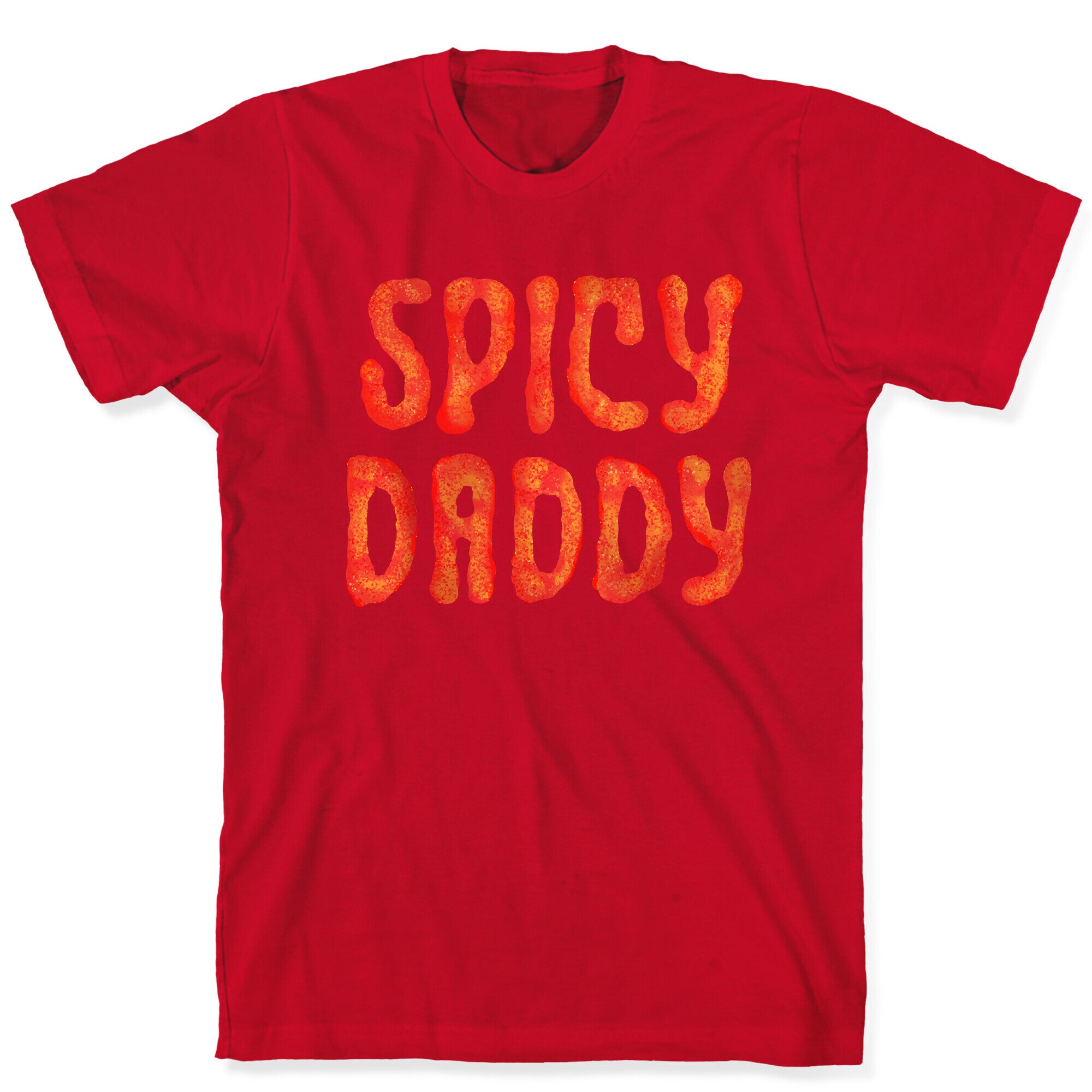 Spicy Daddy T-Shirt